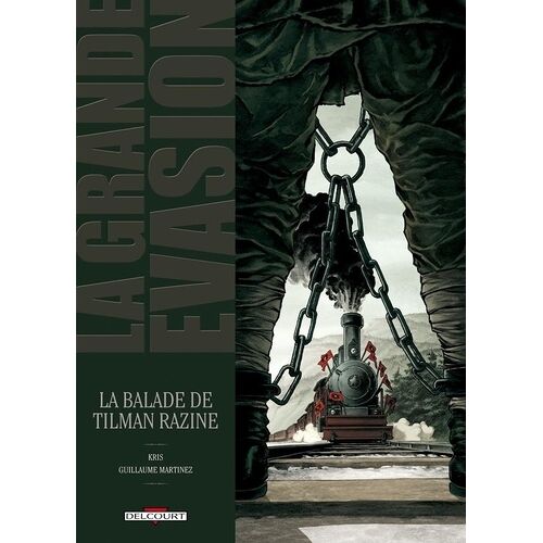 La Grande Évasion - La Ballade De Tilman Razine