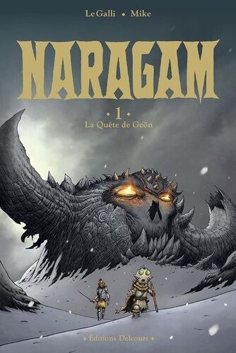 Naragam - Tome 1 - La Quête De Geön