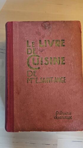 Le Livre De Cuisine De Mme E. St Ange - Larousse