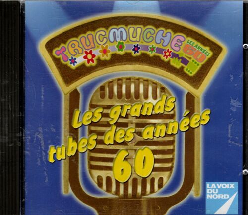 Trucmuche/ Les Grands Tubes Des Années 60
