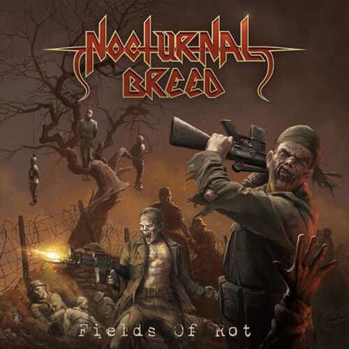 Nocturnal Breed "Fields Of Rot"