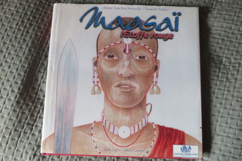 Maasai L'Étoffe Rouge Par Etienne Van Den Driessche