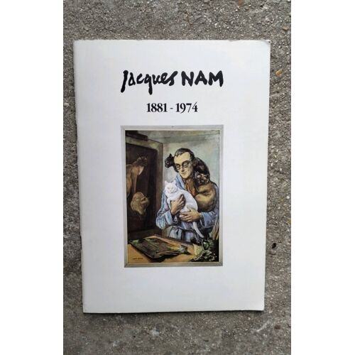 Jacques Nam. 1881-1974
