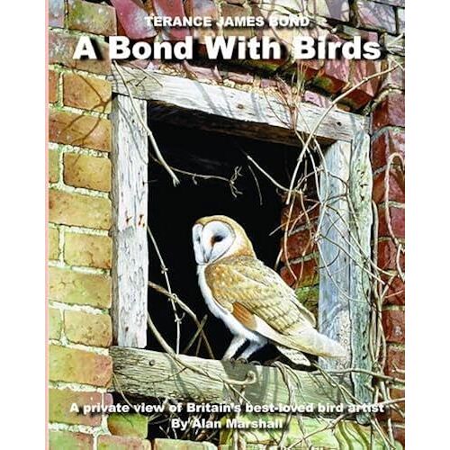 A Bond With Birds: Terance James Bond