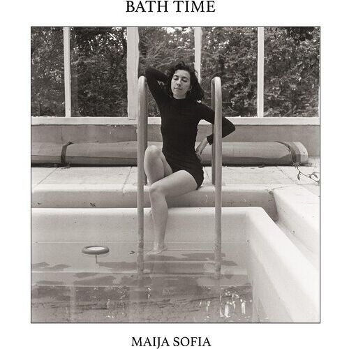 Maija Sofia - Bath Time [Vinyl Lp]