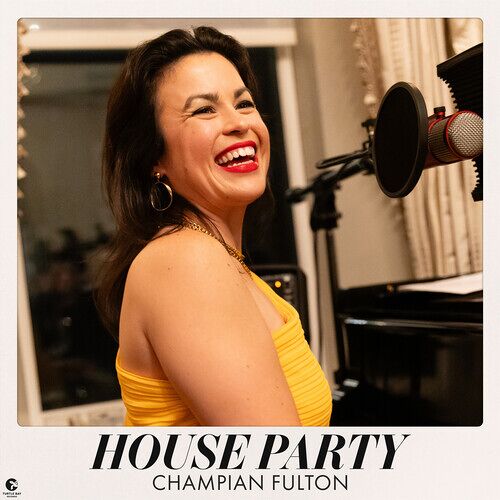 Champian Fulton - House Party [Compact Discs]