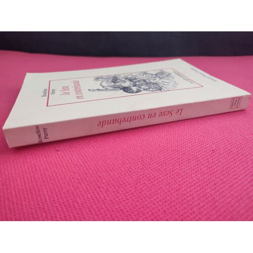 Le Sexe En Contrebande Roseline Parny Karla Sabine Fournier Érotique