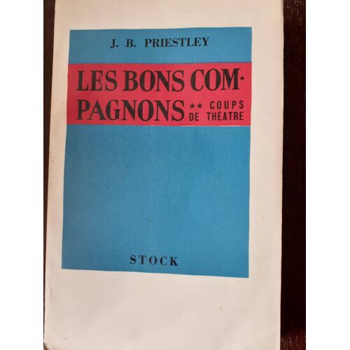 Les Bons Compagnons Tome Ii: Coups De Théâtre