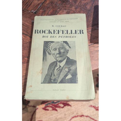 Rockefeller Roi Des Pétroles