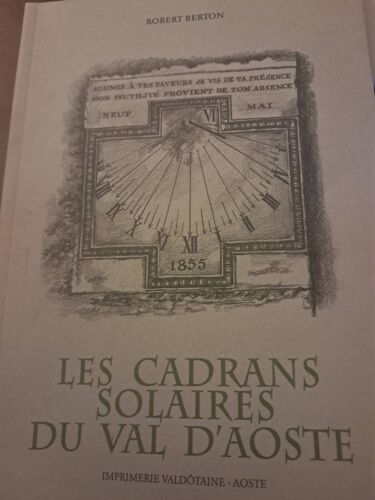 Les Cadrans Solaires Du Val D'Aoste.