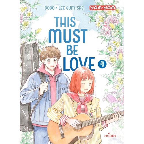 This Must Be Love - Tome 4