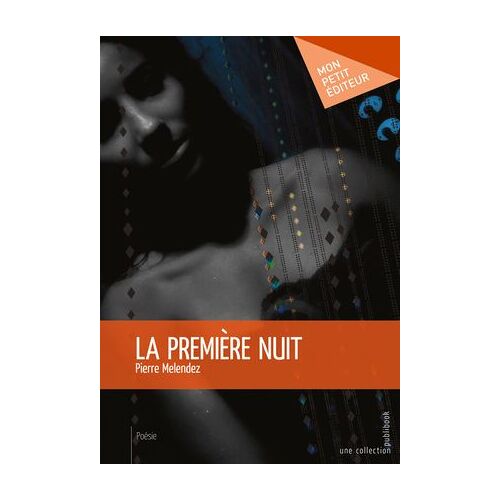 La Première Nuit