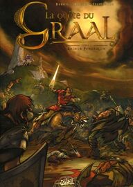 La Quête Du Graal - Tome 1 - Arthur Pendragon