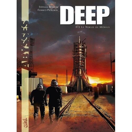 Deep - Tome 3 - Le Noeud De Möbius