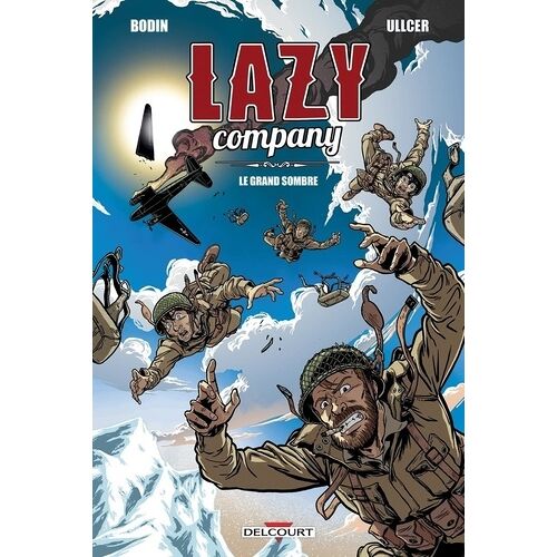 Lazy Company - Tome 1 - Le Grand Sombre