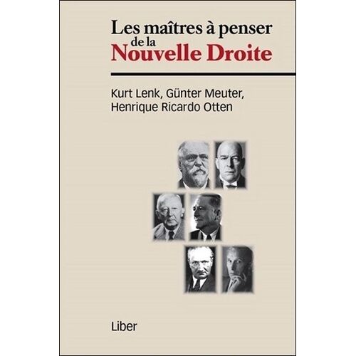 Les Maîtres À Penser De La Nouvelle Droite
