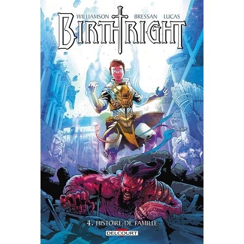 Birthright - Tome 4