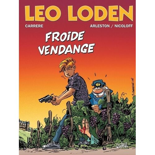Léo Loden - Tome 16 - Froide Vendange