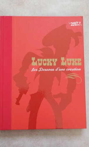 Livre Bd Lucky Luke, Les Dessous D'Une Création 120 Pages.