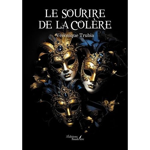Le Sourire De La Colère