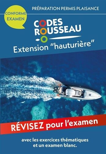 Code Rousseau Extension "Hauturière