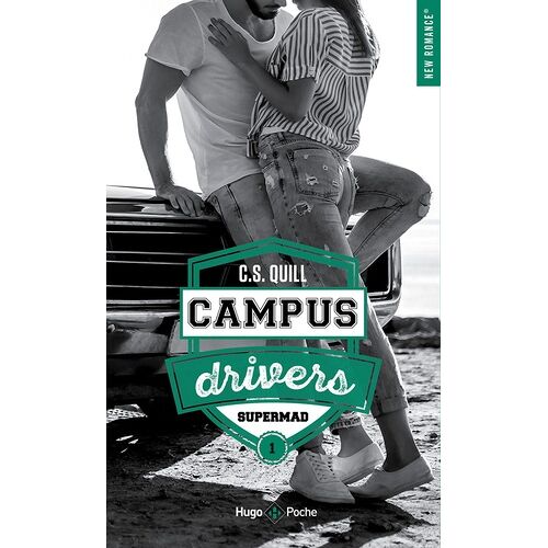 Campus Drivers - Tome 1 - Supermad