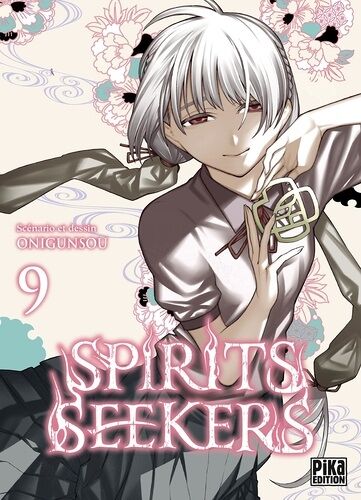 Spirits Seekers - Tome 9