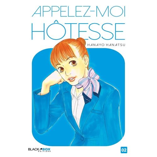 Appelez-Moi Hotesse - Tome 2