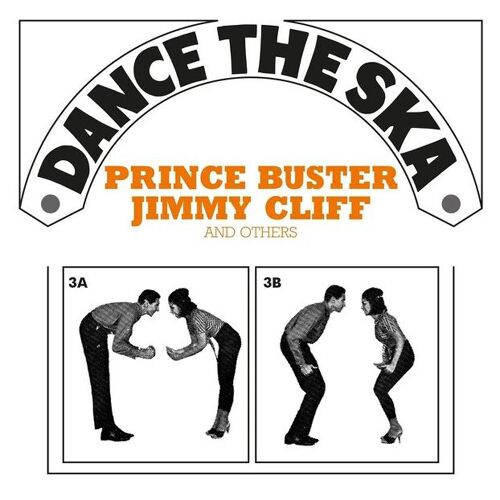 Dance The Ska (Prince Buster/Jimmy Cliff And Others) - Vinyle