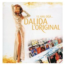 L'original : 15 Ans Déjà - Cd Album
