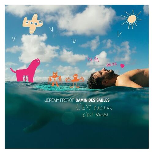 Gamin Des Sables (C'est Pas Lui- C'est Nous) - Cd Album
