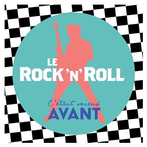 C'était Mieux Avant - Le Rock 'n' Roll - Cd Album