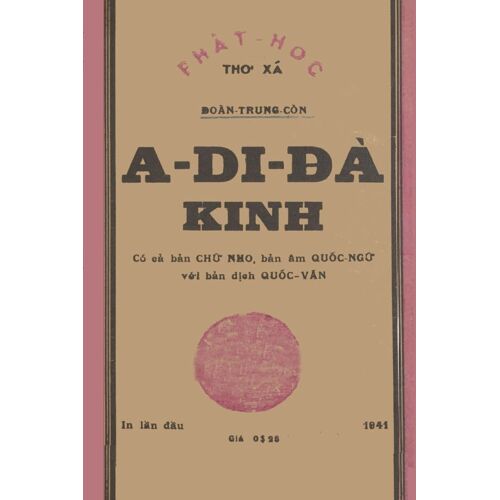 A Di ¿À Kinh (B¿N In L¿N ¿¿U N¿M 1941 - Hán V¿N, Vi¿T D¿Ch Và Chú Âm)