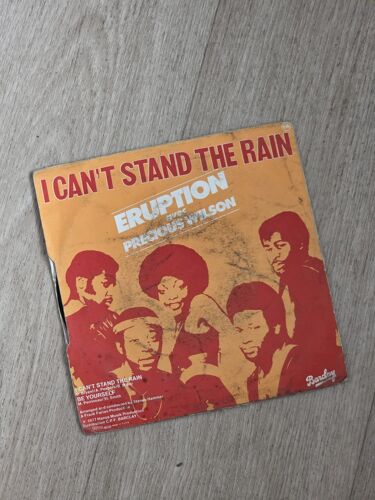 Vinyle 45 Tours Eruption Avec Precious Wilson – I Can’T Stand The Rain / Be Yourself