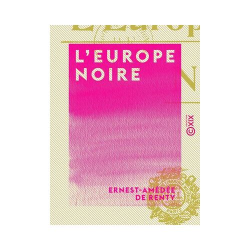 L'europe Noire