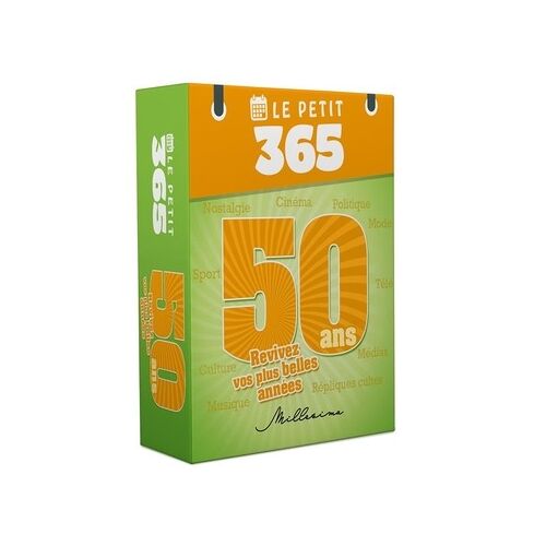 Le Petit 365 50 Ans, Revivez Vos Plus Belles Années