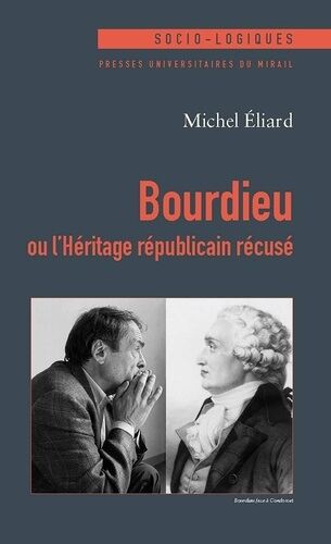 Bourdieu Ou L'héritage Républicain Récusé