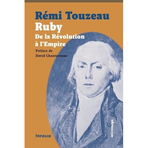 Ruby - De La Révolution À L'empire