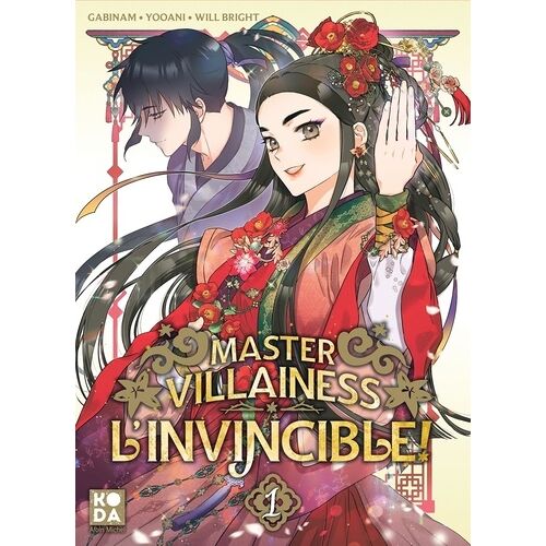 Master Villainess L'invincible! - La Vilaine Est Une Maître Invincible - Tome 1