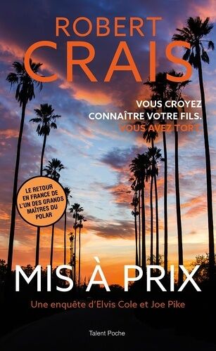 Une Enquête D'elvis Cole Et Joe Pike - Mis À Prix