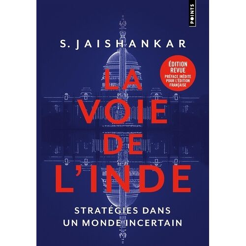 La Voie De L'inde - Stratégies Dans Un Monde Incertain