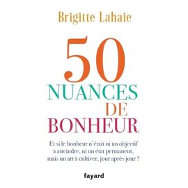 50 Nuances De Bonheur