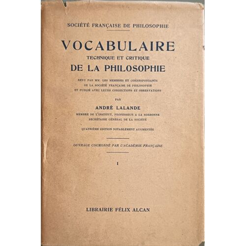 Vocabulaire Technique Et Critique De La Philosophie Tome 1+2