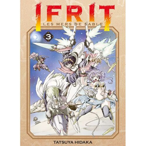 Ifrit, Les Mers De Sable - Tome 3