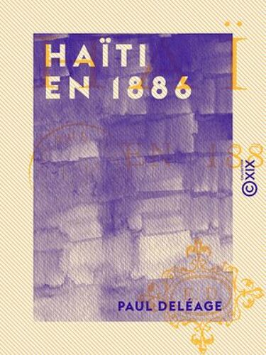 Haïti En 1886