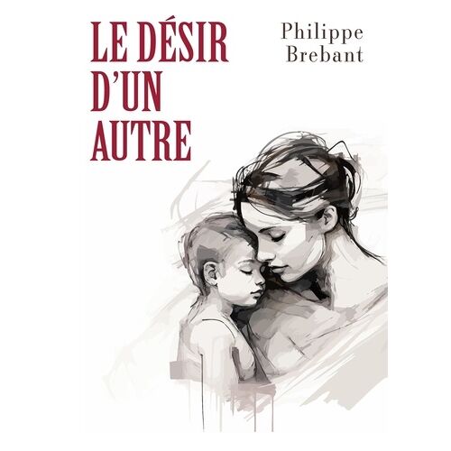 Le Désir D'un Autre