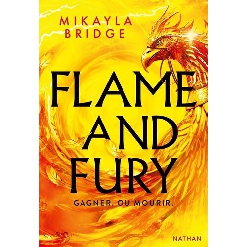 Flame And Fury - Gagner Ou Mourir
