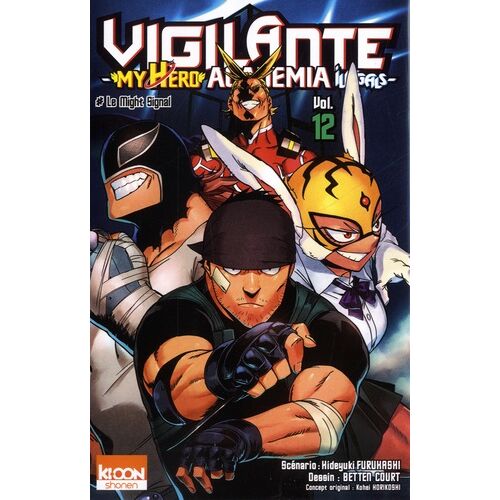 Vigilante ? My Hero Academia Illegals - Tome 12