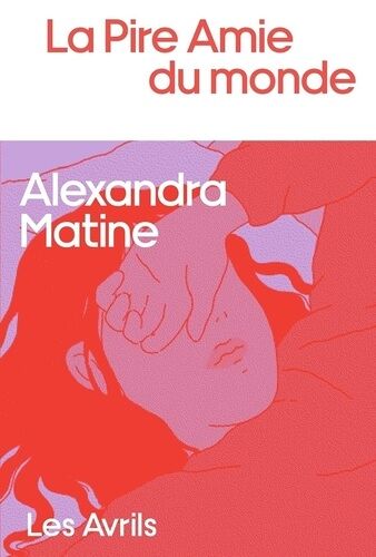 La Pire Amie Du Monde