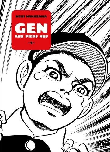 Gen Aux Pieds Nus - Tome 1